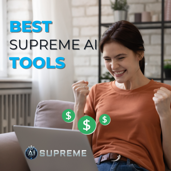 Best Supreme Ai Tools