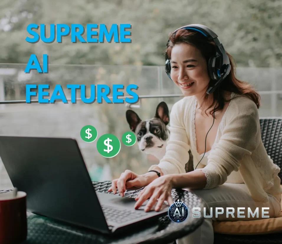 Supreme AI Features